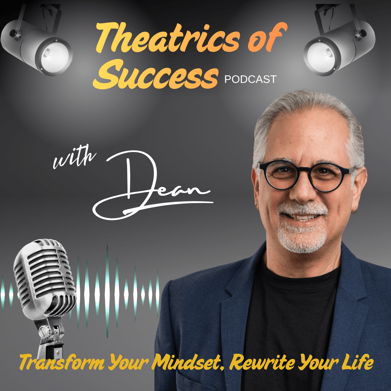 Theatrics of Success Podcast